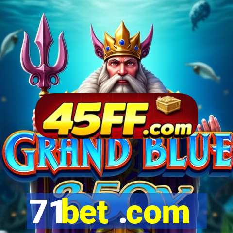 71bet .com
